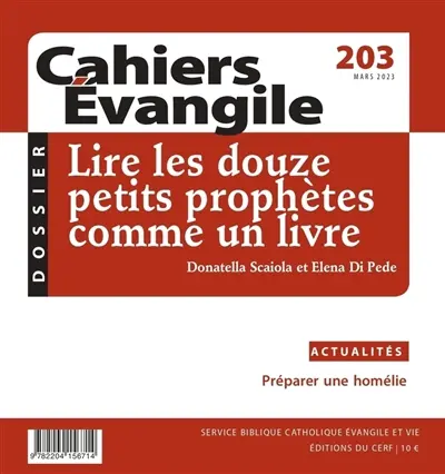 Cahiers Evangile, n° 203. Lire les douze petites prophètes comme un livre