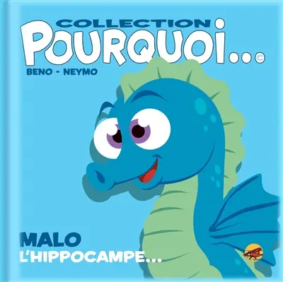 Malo l'hippocampe...