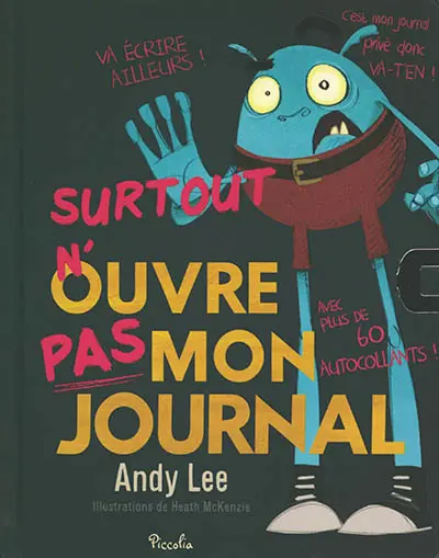 Surtout n'ouvre pas mon journal