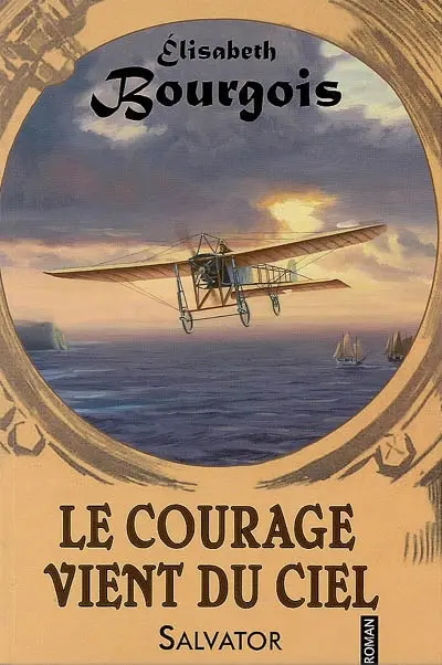 Le courage vient du ciel