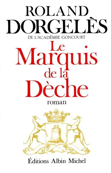 Le marquis de la dèche