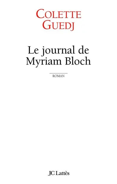 Le journal de Myriam Bloch