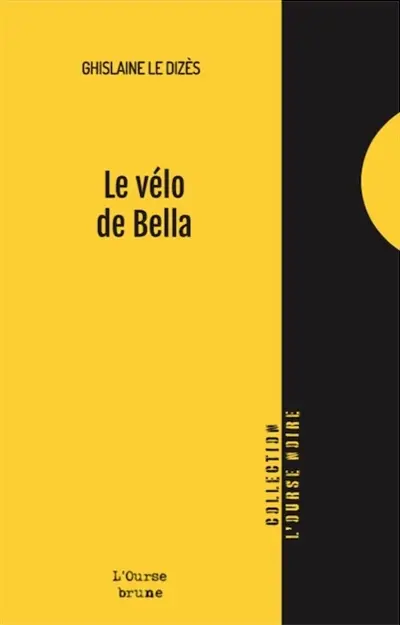 Le vélo de Bella