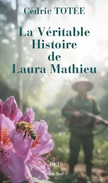 La véritable histoire de Laura Mathieu