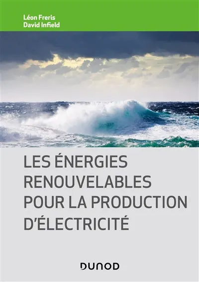 Les énergies renouvelables pour la production d'électricité