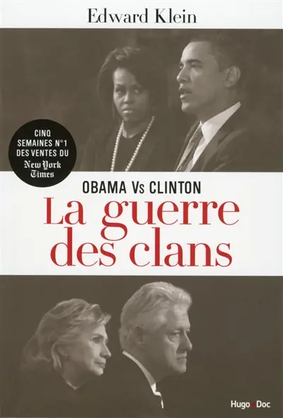 Obama vs Clinton : la guerre des clans