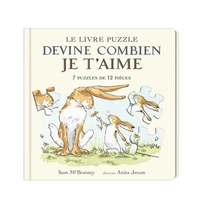 Devine combien je t'aime : livre-puzzle