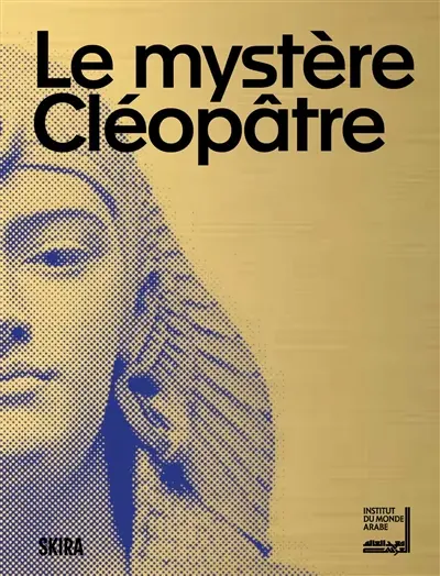 Le mystère Cléopâtre