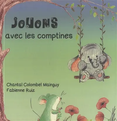 Jouons avec les comptines