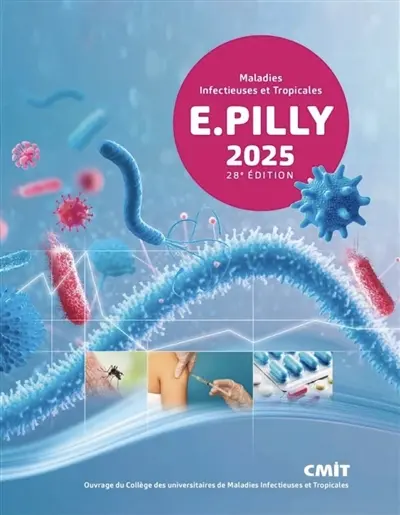 Maladies infectieuses et tropicales : 2025