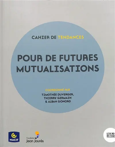 Pour de futures mutualisations