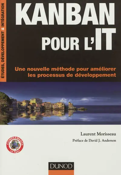 Kanban pour l'IT : une nouvelle méthode pour améliorer les processus de développement