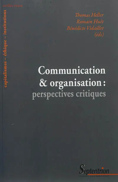 Communication & organisation : perspectives critiques
