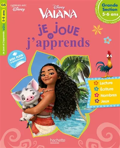 Vaiana : je joue et j'apprends : grande section, 5-6 ans