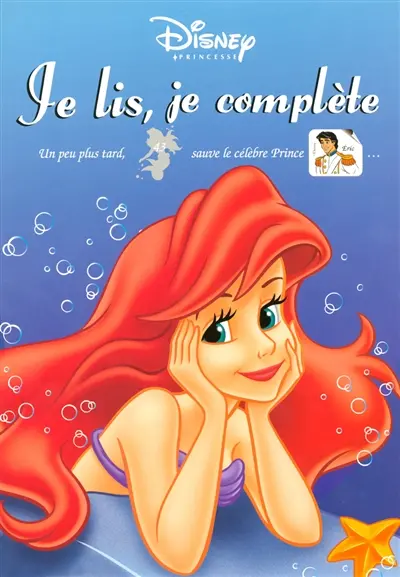 Je lis, je complète : Disney princesses