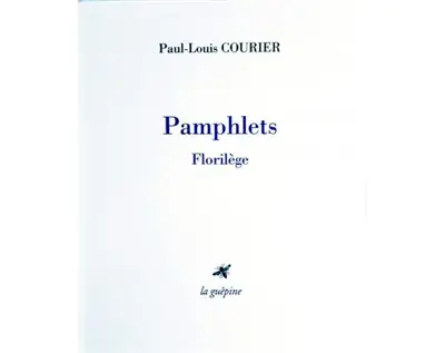 Pamphlets : florilège