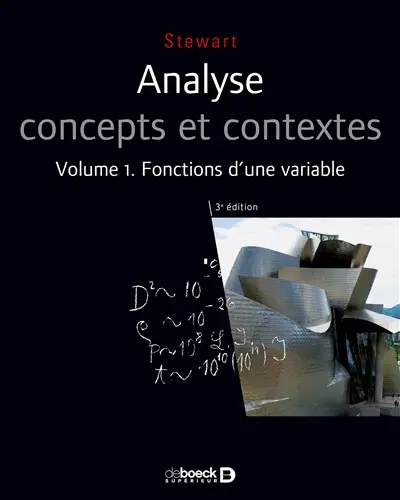 Analyse : concepts et contextes. Vol. 1. Fonctions d'une variable