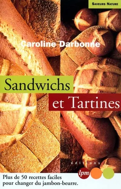 Sandwichs et tartines