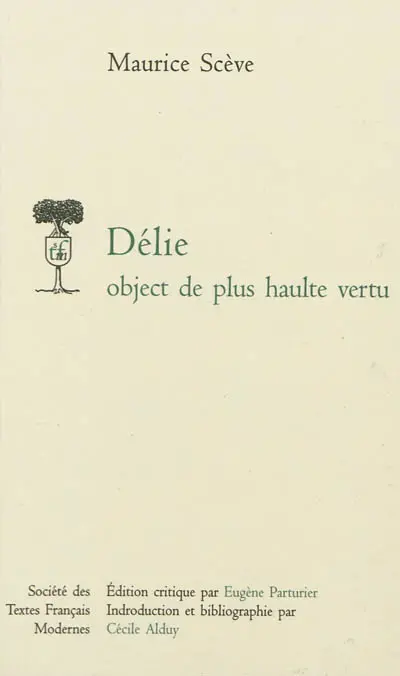 Délie : object de plus haulte vertu