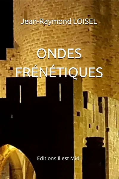 Ondes frénétiques