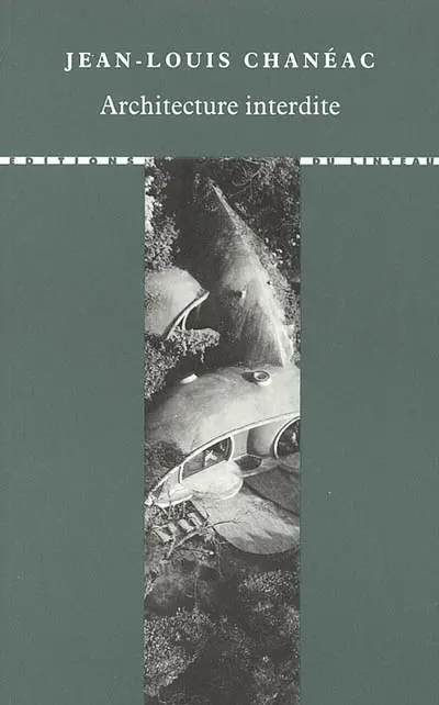 Architecture interdite