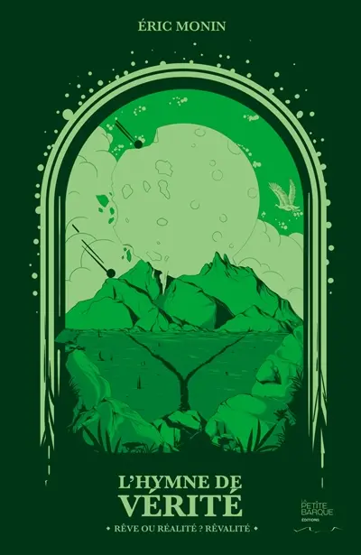 L'hymne de vérité : REVE OU REALITE : REVALITE