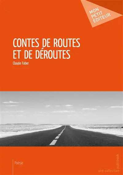 Contes de routes et de déroutes