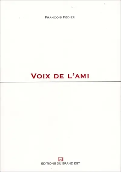 Voix de l'ami
