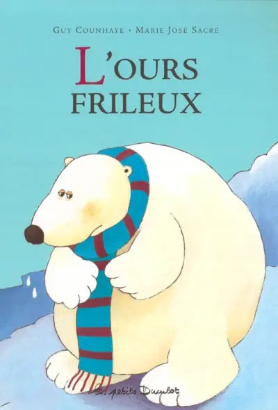 L'ours frileux