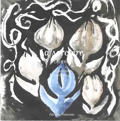 La sorcière. Djinné