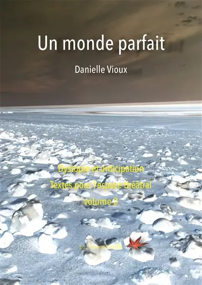 Un monde parfait : volume 2