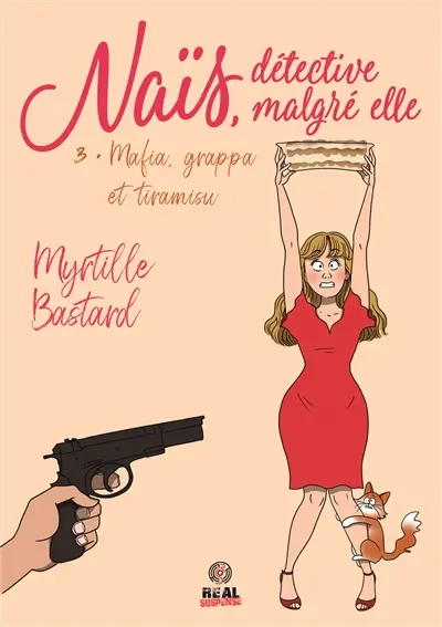 Naïs, détective malgré elle. Vol. 3. Mafia, grappa et tiramisu
