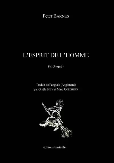 L'esprit de l'homme : triptyque
