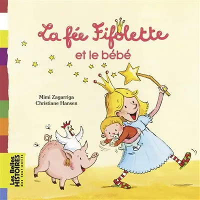 La fée Fifolette et le bébé