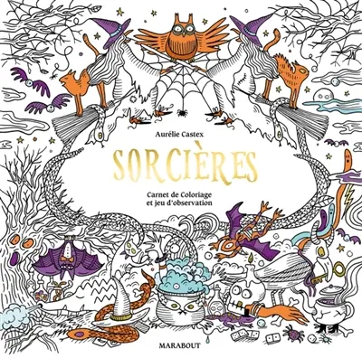 Sorcières : carnet de coloriage et jeu d'observation