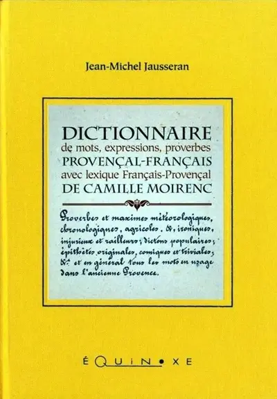 Dictionnaire de mots, expressions, proverbes : provençal-français