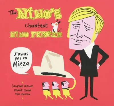 The Nino's chantent Nino Ferrer