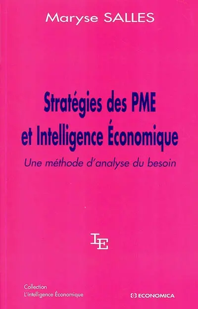 Stratégies des PME et intelligence économique : une méthode d'analyse du besoin