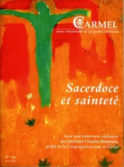 Carmel, n° 136. Sacerdoce et sainteté