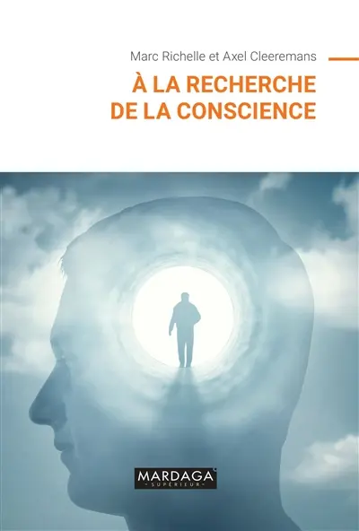 A la recherche de la conscience