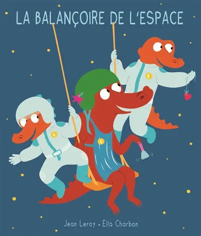 La balançoire de l'espace