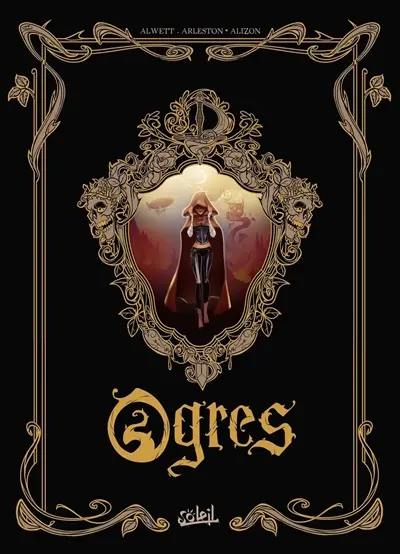 Ogres : l'intégrale