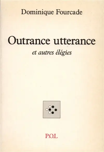 Outrance utterance