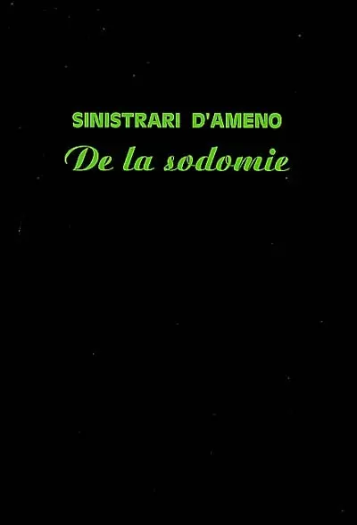 De la sodomie : exposé d'une doctrine nouvelle sur la sodomie des femmes, distinguée du tribadisme