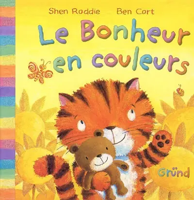 Le bonheur en couleurs