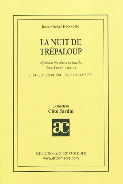 La nuit de Trépaloup : pièce à suspense en 2 tableaux