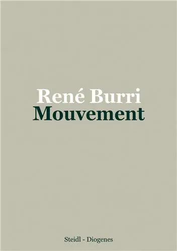 Rene Burri Mouvement
