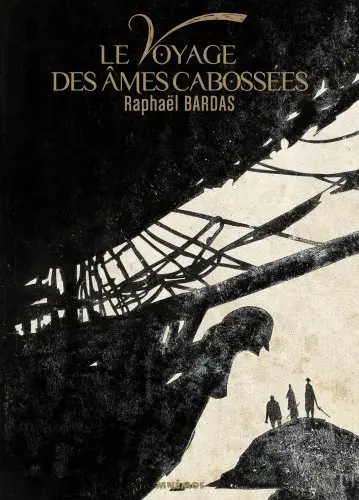 Le voyage des âmes cabossées
