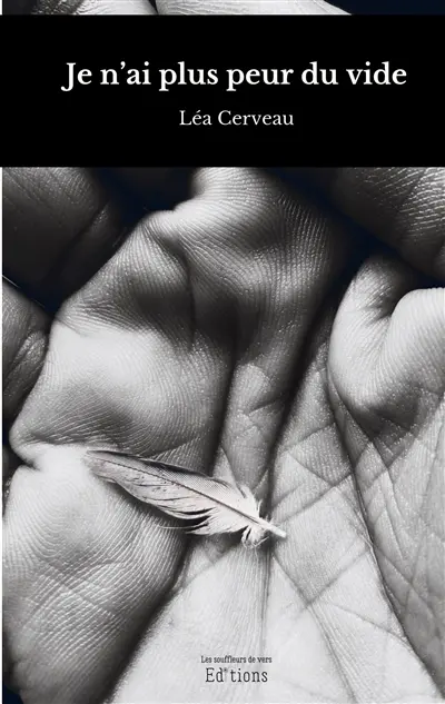 Je n'ai plus peur du vide