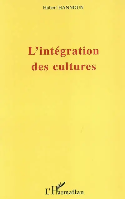 L'intégration des cultures